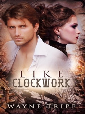 Like Clockwork - ebook